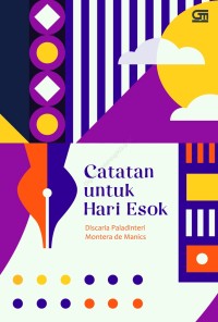 Image of Catatan untuk Hari Esok