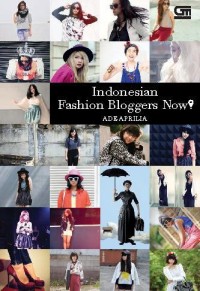 Image of Indonesian Fashion Bloggers Now