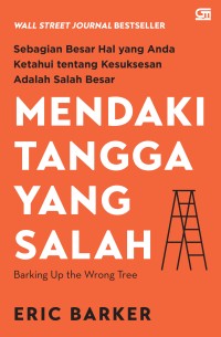 Image of MENDAKI TANGGA YANG SALAH
