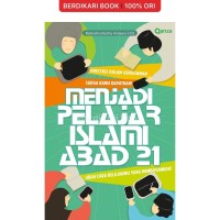 Image of Menjadi Pelajar Islami Abad 21