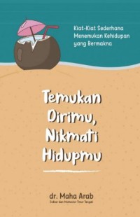 Image of Temukan Dirimu Nukmati Hidupmu